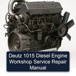 Deutz 1015 Diesel Engine Service Repair Workshop Manual PDF