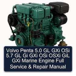 Volvo Penta 5.0 GL Gxi Osi 5.7 Gi Osxi Gil Marine Engine Service Repair Workshop Manual PDF