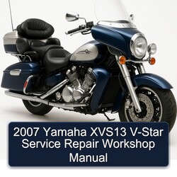 2007 Yamaha Royal Star Venture XVS13 V-STAR Service Repair Workshop Manual PDF