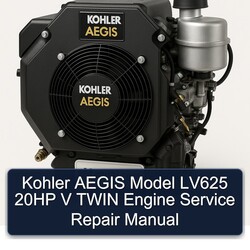 Kohler Aegis Series Model LV625 20HP V Twin Engine Service Repair Workshop Manual PDF