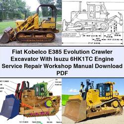 Fiat Kobelco E385 Evolution Crawler Excavator Isuzu 6hk1tc Engine Service Repair Workshop Manual PDF