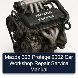 Mazda 323 Protege 2002 Car Workshop Repair Service Manual 