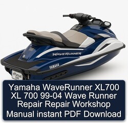 1999-2004 Yamaha Waverunner XL700 XL 700 Wave Runner Service Repair Workshop Manual PDF