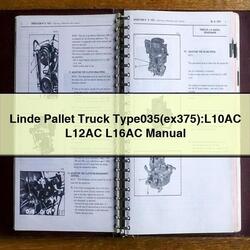 Linde Pallet Truck Type035(ex375):l10ac L12AC L16AC Service Repair Workshop Manual PDF