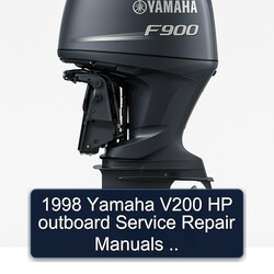 1998 Yamaha V200 HP outboard Service Repair Manuals .. 