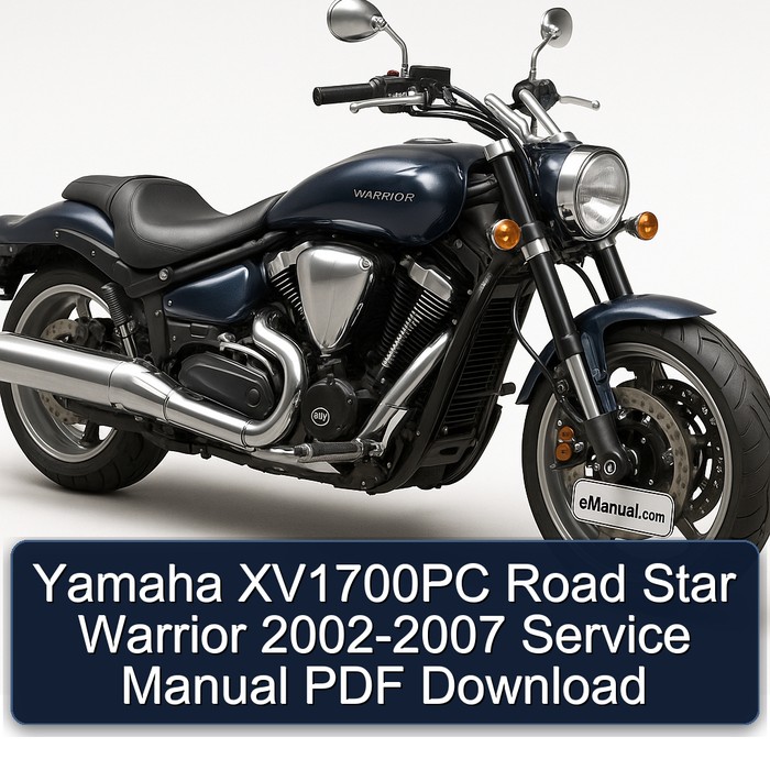2002-2007 Yamaha Warrior XV1700PC Road Star Service Repair Workshop Manual PDF