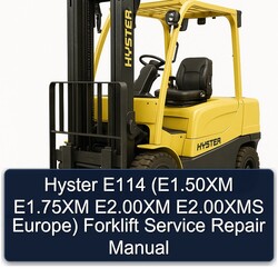 Hyster E114 (e1.50xm E1.75xm E2.00xm E2.00xms Europe) Forklift Service Repair Workshop Manual PDF