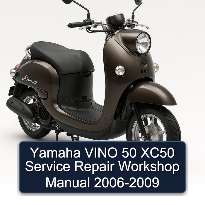 2006-2009 Yamaha Vino 50 XC50 Service Repair Workshop Manual PDF
