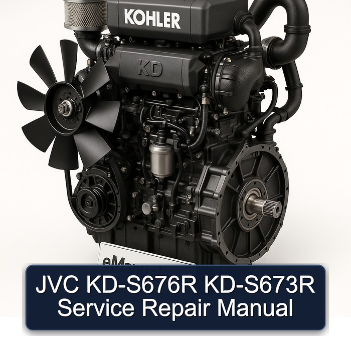 Kohler KD Series JVC KD-S676R KD-S673R Service Repair Workshop Manual PDF