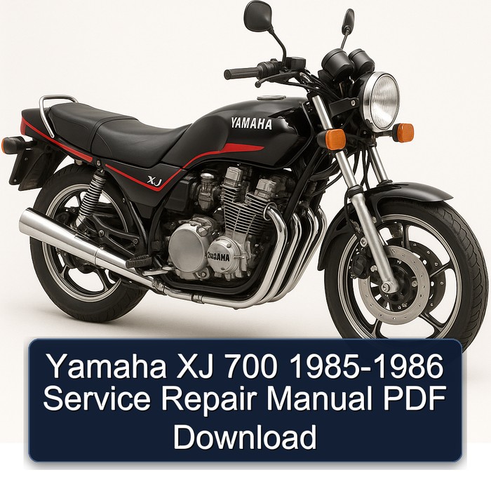 1985-1986 Yamaha XJ Models 700 Service Repair Workshop Manual PDF