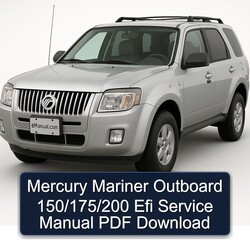 Mercury Mariner Outboard 150/175/200 Efi Service Repair Workshop Manual PDF