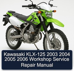 2003-2006 Kawasaki KLX Series KLX-125 Service Repair Workshop Manual PDF