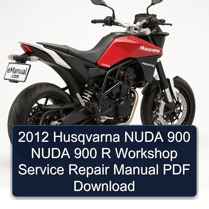 2012 Husqvarna Nuda Models 900 R Service Repair Workshop Manual PDF
