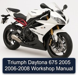 2005-2008 Triumph Daytona 675 Service Repair Workshop Manual PDF