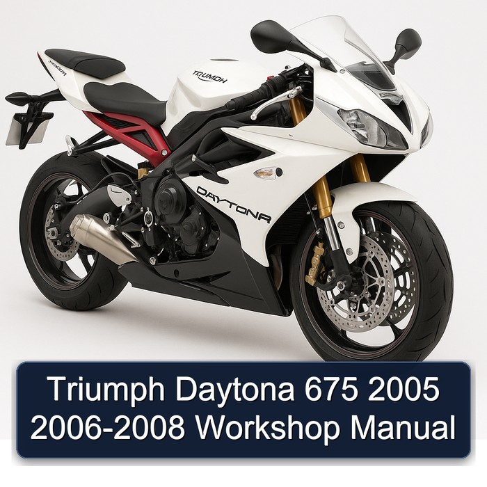 2005-2008 Triumph Daytona 675 Service Repair Workshop Manual PDF