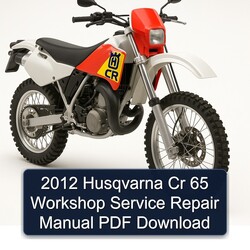 2012 Husqvarna CR Models 65 Service Repair Workshop Manual PDF