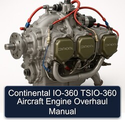 Continental IO 360 Series IO-360 TSIO-360 Aircraft Engine Overhaul Service Repair Workshop Manual PDF