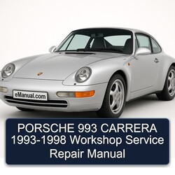 1993-1998 Porsche 993 Carrera Service Repair Workshop Manual PDF