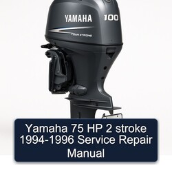 1994-1996 Yamaha 75 HP 2 Stroke Service Repair Workshop Manual PDF