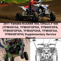 2011 Yamaha Kodiak 450 Grizzly Supplementary Service Repair Workshop Manual PDF