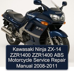 2008-2011 Kawasaki Ninja ZX-14 ZZR1400 ABS Motorcycle Service Repair Workshop Manual PDF