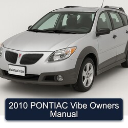 2010 Pontiac Vibe Owners Owner's Manual PDF