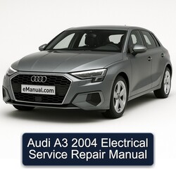 2004 Audi A3 Electrical Service Repair Workshop Manual PDF