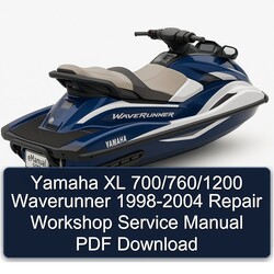 1998-2004 Yamaha XL 700/760/1200 Waverunner Service Repair Workshop Manual PDF