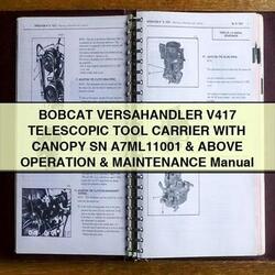 Bobcat Versahandler V417 Telescopic Tool Carrier Canopy SN A7ml11001 Above Operation Service Repair Workshop Manual PDF