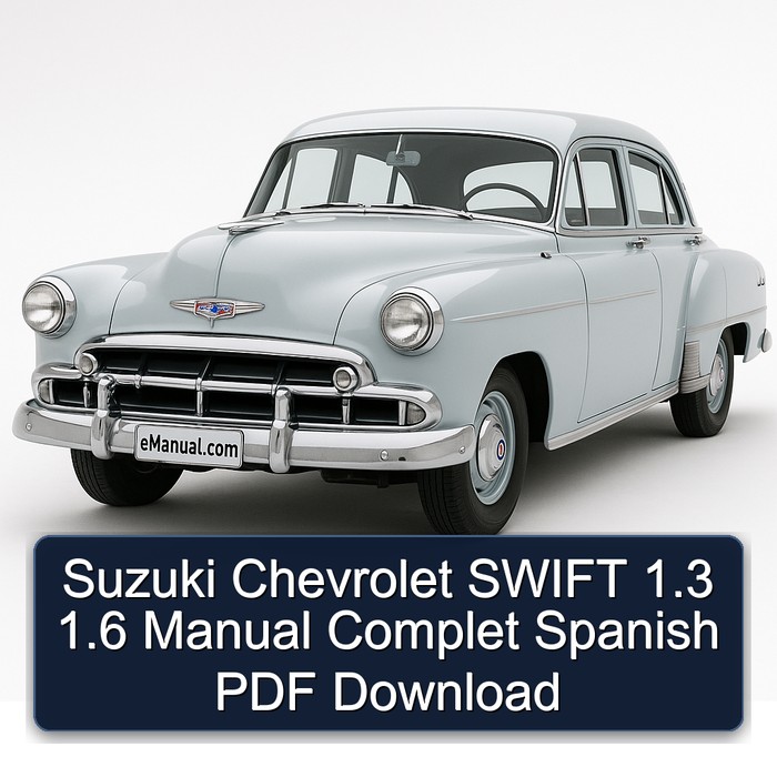 Suzuki Swift Chevrolet 1.3 1.6 Complet Spanish Service Repair Workshop Manual PDF