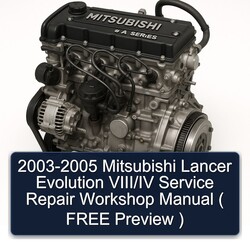 2003-2005 Mitsubishi Lancer Evolution Viii/iv ( Free Preview ) Service Repair Workshop Manual PDF