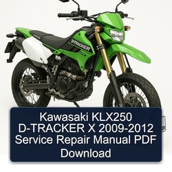 2009-2012 Kawasaki KLX Series KLX250 D-tracker X Service Repair Workshop Manual PDF