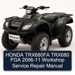 2006-2011 Honda TRX680FA TRX680 FGA Service Repair Workshop Manual PDF