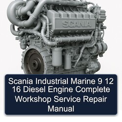 Scania T Series Industrial Marine 9 12 16 Diesel Engine Service Repair Workshop Manual PDF