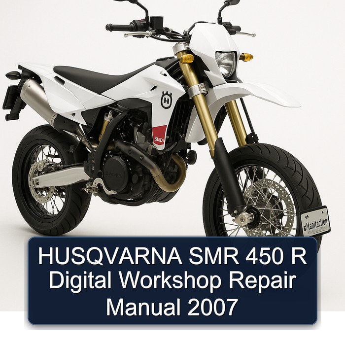2007 Husqvarna SMR Models 450 R Digital Service Repair Workshop Manual PDF