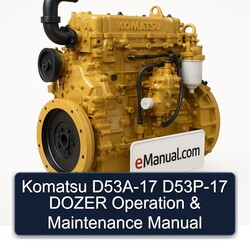 Komatsu D53A-17 D53P-17 Dozer Operation Service Repair Workshop Manual PDF