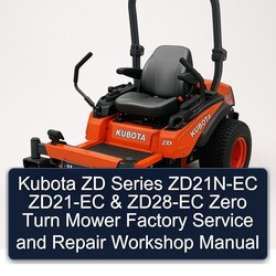 Kubota ZD Series ZD21N-EC ZD21-EC ZD28-EC Zero Turn Mower Service Repair Workshop Manual PDF