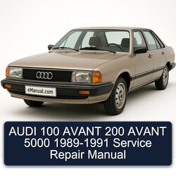 1989-1991 Audi 5000 100 Avant 200 Service Repair Workshop Manual PDF