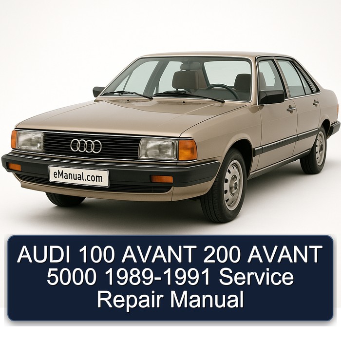 1989-1991 Audi 5000 100 Avant 200 Service Repair Workshop Manual PDF