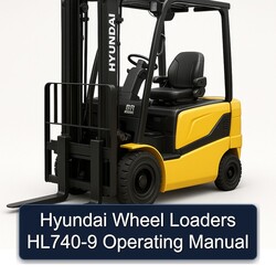 Hyundai Wheel Loaders HL740-9 Operating Service Repair Workshop Manual PDF
