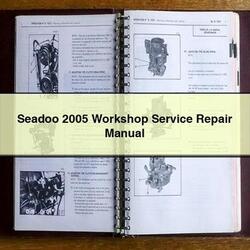 2005 Seadoo Service Repair Workshop Manual PDF
