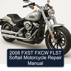 2008 Harley Davidson Softail Fxst Fxcw Flst Motorcycle Service Repair Workshop Manual PDF