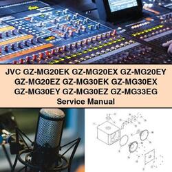 JVC Gz-mg20ek Gz-mg20ex Gz-mg20ey Gz-mg20ez Gz-mg30ek Gz-mg30ex Gz-mg30ey Gz-mg30ez Gz-mg33eg Service Repair Workshop Manual PDF
