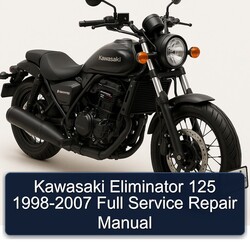 1998-2007 Kawasaki Eliminator Service Repair Workshop Manual PDF
