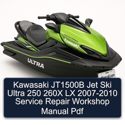 2007-2010 Kawasaki JT1500B Jet Ski Ultra 250 260X LX Service Repair Workshop Manual PDF
