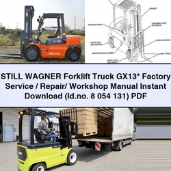 Still Wagner Forklift Truck Gx13 / (id.no. 8 054 131) Service Repair Workshop Manual PDF