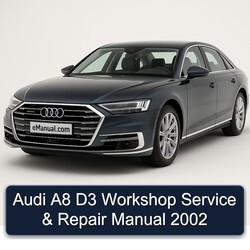 2002 Audi A8 D3 Service Repair Workshop Manual PDF