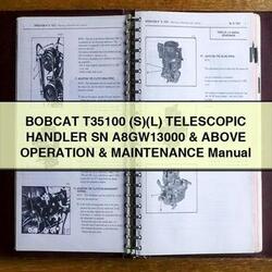 Bobcat T35100 (s)(l) Telescopic Handler SN A8gw13000 Above Operation Service Repair Workshop Manual PDF