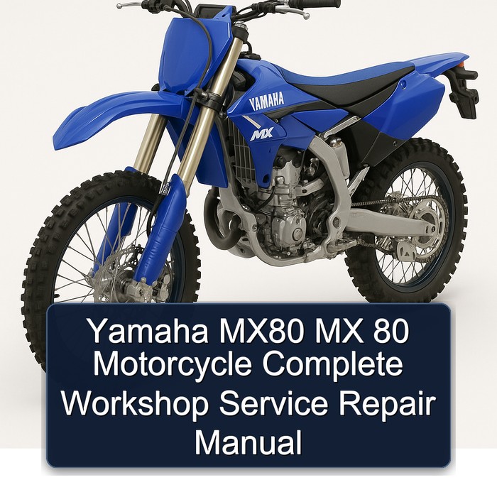 Yamaha MX Models MX80 80 Motorcycle Service Repair Workshop Manual PDF