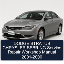 2001-2006 Chrysler Sebring Dodge Stratus Service Repair Workshop Manual PDF